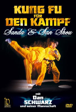 KUNG FU für den Kampf - SANDA &amp; SANSHOU, DVD 06