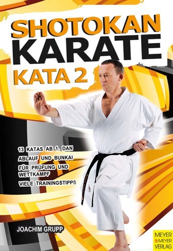 Joachim Grupp : Shotokan Karate - KATA 2